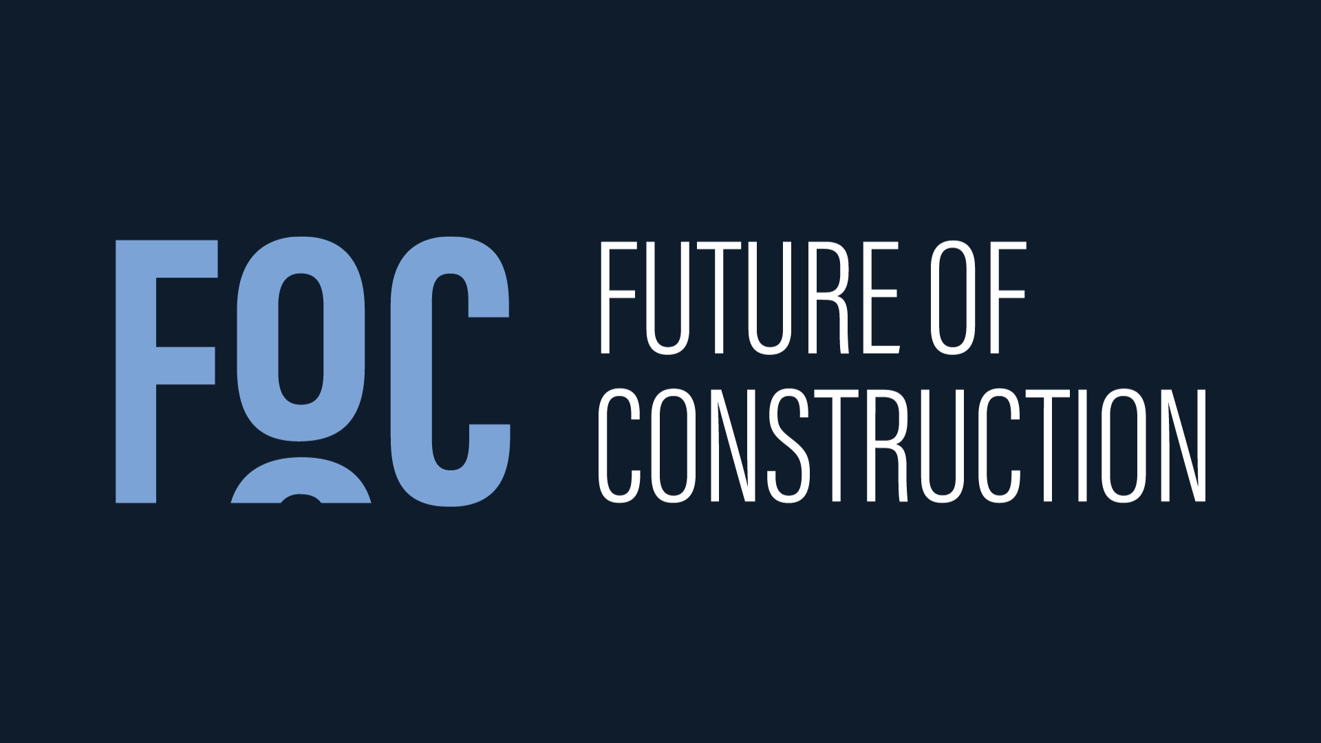 FoC - Future of Construction